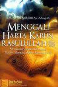 Menggali Harta Karun Rasulullah