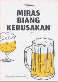 Miras Biang Kerusakan