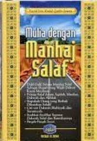 Mulia dengan Manhaj Salaf