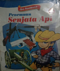 Penemuan Senjata Api