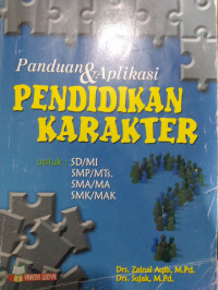 Panduan & Aplikasi Pendidikan Karakter