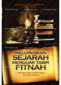 Meluruskan Sejarah Menguak Tabir Fitnah