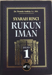 SYARAH RINCI RUKUN IMAN