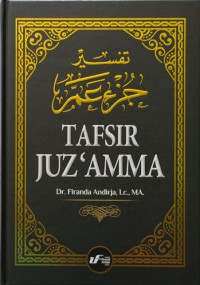 TAFSIR JUZ'AMMA = تفسير جزء عم