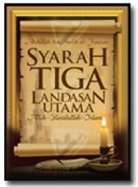 Syarah Tiga Landasan Utama