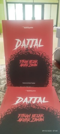 Dajjal : Fitnah Besar Akhir Zaman
