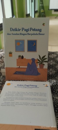 Dzikir Pagi Petang dan Amalan Ringan Berpahala Besar