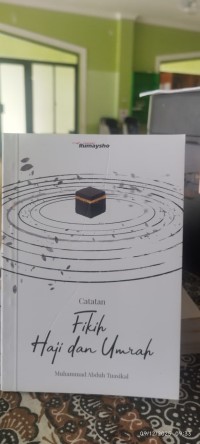 Catatan Fikih Haji dan Umrah