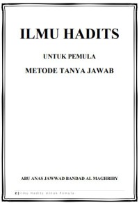 ILMU HADITS : UNTUK PEMULA METODE TANYA JAWAB = تيسير مصطلح الحديث على شكل سؤل وجواي للمبتدئين pdf