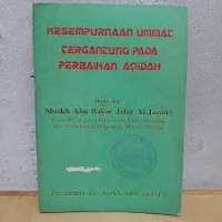 Kesempurnaan Ummat Tengantung Pada Perbaikan Aqidah