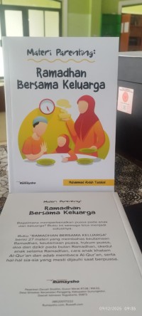 Image of Materi Parenting : Ramadhan Bersama Keluarga