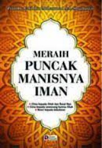 Meraih Puncak Manisnya Iman