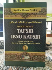 MUKHTASHAR TAFSIR IBNU KATSIR =