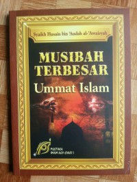 Image of Musibah Terbesar Ummat Islam