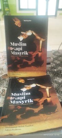 Image of Muslim Tetapi Musyrik : Empat Kaidah Memahami Syirik