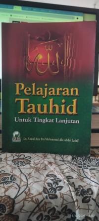 Image of Pelajaran Tauhid Untuk Tingkat Lanjutan