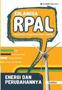 RANGKUMAN PENGETAHUAN ALAM LENGKAP : Energi dan Perubahannya