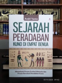 SEJARAH PERADABAN KUNO DI EMPAT BENUA