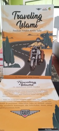 Traveling Islami : Panduan Amalan Ketika Safar